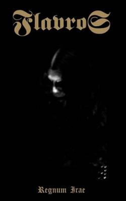 Flavros : Regnum Irae Flavros : Regnum Irae